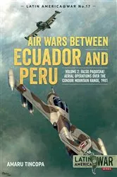 Book cover of Air Wars Between Ecuador and Peru by Amaru Tincopa