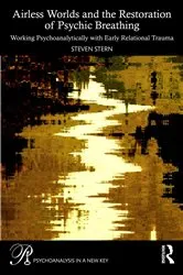 Book cover of Airless Worlds and the Restoration of Psychic Breathing by Steven Stern