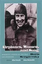 Book cover of Airplanes, Women, and Song by Bois Sergievsky