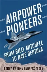 Book cover of Airpower Pioneers by John Andreas Olsen