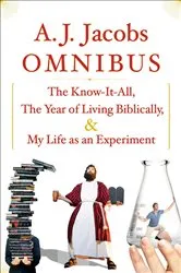 Book cover of A.J. Jacobs Omnibus by A. J. Jacobs