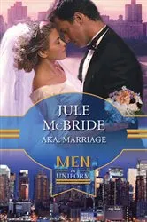Book cover of AKA: Marriage by Jule McBride