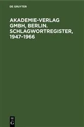 Book cover of Akademie-Verlag GmbH, Berlin. Schlagwortregister, 1947–1966 by Unknown