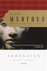 Book cover of Akhenaten by Naguib Mahfouz