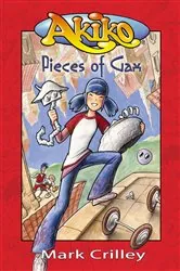 Book cover of Akiko: Pieces of Gax by Mark Crilley