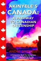 Book cover of Akinyele's Canada by André Akinyele