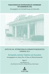 Book cover of Akten des XIII. Internationalen Germanistenkongresses Shanghai 2015 -Germanistik zwischen Tradition und Innovation by Jianhua Zhu