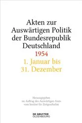 Book cover of Akten zur Auswärtigen Politik der Bundesrepublik Deutschland 1954 by Andreas Wirsching