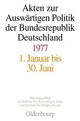 Book cover of Akten zur Auswärtigen Politik der Bundesrepublik Deutschland 1977 by Amit Das Gupta