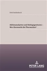 Book cover of Aktienanalysten und Ratingagenturen – - Wer ueberwacht die Ueberwacher? by Theodor Baums