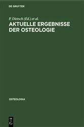 Book cover of Aktuelle Ergebnisse der Osteologie by P. Dietsch