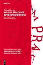 Book cover of Aktuelle Fragen der Reproduktionstheorie by Wolfgang Heinrichs