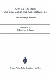 Book cover of Aktuelle Probleme aus dem Gebiet der Cancerologie III by H. Lettre