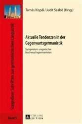 Book cover of Aktuelle Tendenzen in der Gegenwartsgermanistik by Ewa Drewnowska-Vargáné