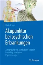Book cover of Akupunktur bei psychischen Erkrankungen by Doris Krüger
