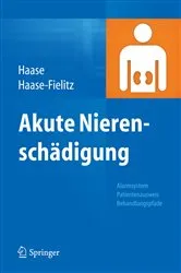 Book cover of Akute Nierenschädigung by Michael Haase