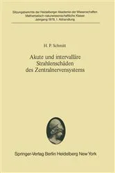 Book cover of Akute und intervalläre Strahlenschäden des Zentralnervensystems by H.P. Schmitt