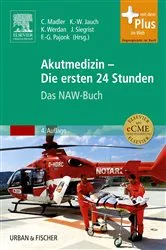 Book cover of Akutmedizin - Die ersten 24 Stunden (4th ed.) by Christian Madler