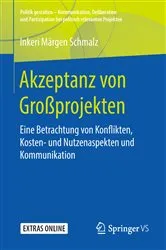 Book cover of Akzeptanz von Großprojekten by Inkeri Märgen Schmalz