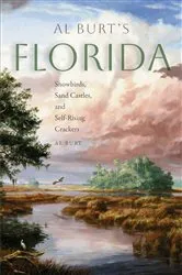 Book cover of Al Burt's Florida by Al Burt