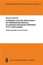 Book cover of Al-Gawbari und sein Kashf al-asrar - ein Sittenbild des Gauners im arabisch-islamischen Mittelalter by Manuela Höglmeier