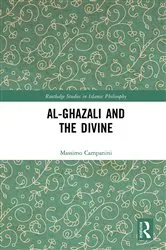 Book cover of Al-Ghazali and the Divine by Massimo Campanini