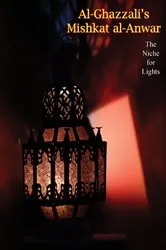 Book cover of Al-Ghazzali's Mishkat al-Anwar by Unknown