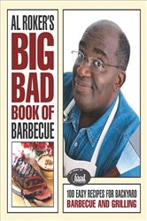 Book cover of Al Roker's Big Bad Book of Barbecue by N/A