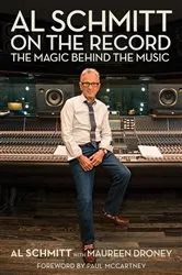 Book cover of Al Schmitt on the Record by Al Schmitt