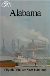 Book cover of Alabama: A History by Virginia Van Der Veer Hamilton