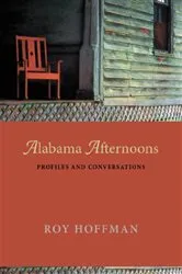 Book cover of Alabama Afternoons by Roy Hoffman