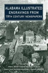 Book cover of Alabama Illustrated by James L. Baggett