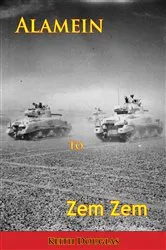 Book cover of Alamein to Zem Zem [Illustrated Edition] by Unknown