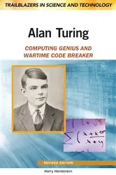 Book cover of Alan Turing (3rd ed.) by Harry Henderson