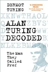 Book cover of Alan Turing Decoded by Unknown