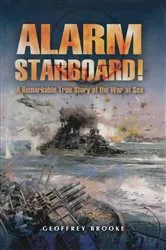 Book cover of Alarm Starboard! by Geoffrey Brooke