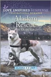 Book cover of Alaskan Rescue by Terri Reed