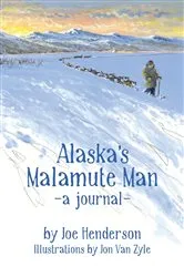 Book cover of Alaska's Malamute Man by Unknown