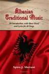 Book cover of Albanian Traditional Music by Spiro J. Shetuni