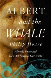 Book cover of Albert and the Whale by Philip Hoare