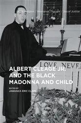 Book cover of Albert Cleage Jr. and the Black Madonna and Child by Unknown