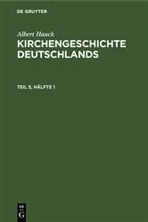 Book cover of Albert Hauck: Kirchengeschichte Deutschlands. Teil 5, Hälfte 1 (5th ed.) by Albert Hauck