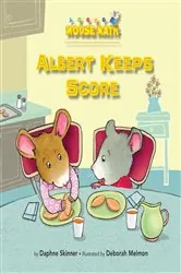 Book cover of Albert Keeps Score by Daphne Skinner