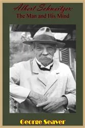 Book cover of Albert Schweitzer by Michel Grunewald
