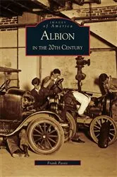 Book cover of Albion in the 20th Century by Frank Passic