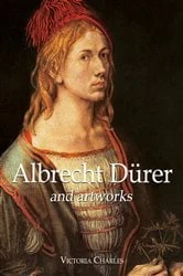 Book cover of Albrecht Dürer and artworks by Victoria Charles