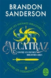 Book cover of Alcatraz contre les infâmes Bibliothécaires, Volume 1 by Brandon Sanderson