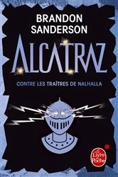 Book cover of Alcatraz contre les traîtres de Nalhalla (Alcatraz tome 3) by Brandon Sanderson