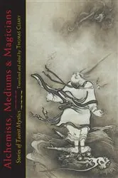 Book cover of Alchemists, Mediums, and Magicians by Thomas Cleary