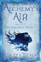 Book cover of Alchemy's Air by Stacey L. Tucker